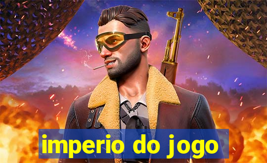 imperio do jogo